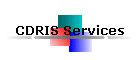 CDRIS Services
